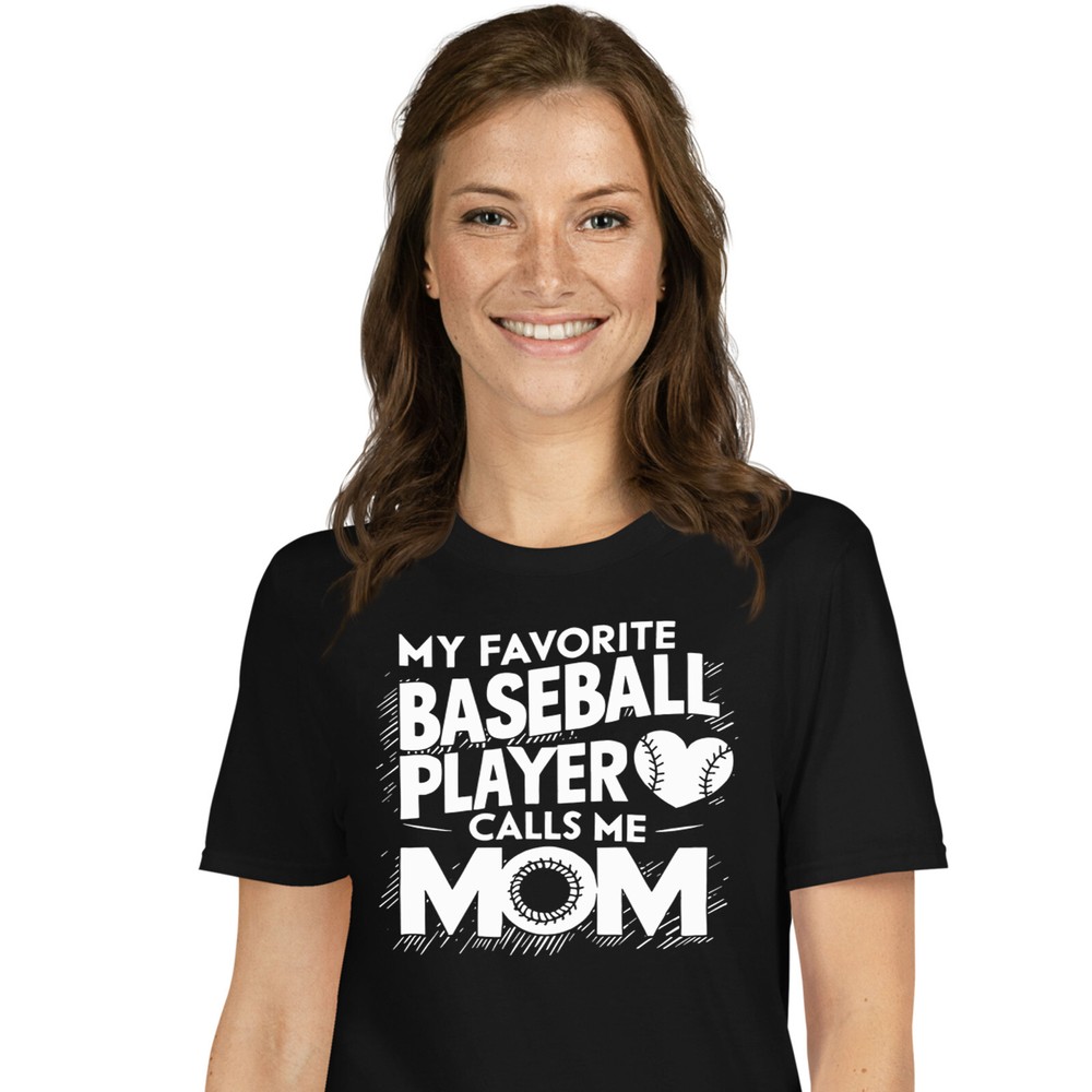 My Favorite Baseball Player Calls Me Mom Mothers Day T-shirt