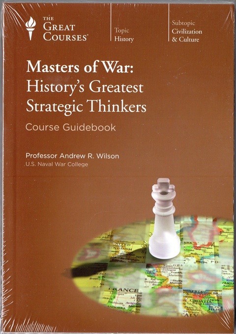 Great Courses - Masters of War: History's Greatest Strategic Thinkers, NEW