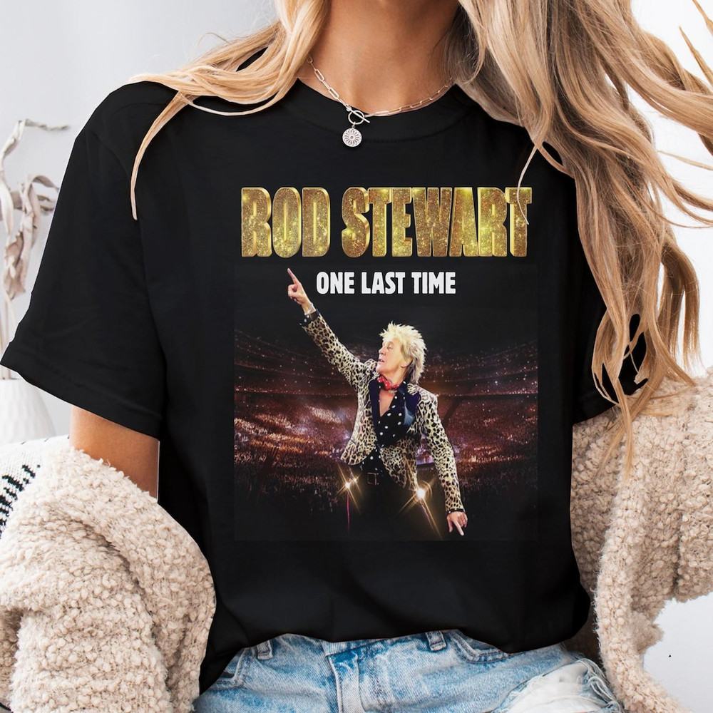 Rod Stewart One Last Time Tour Concert T-Shirt