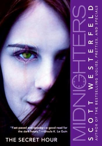 The Secret Hour (Midnighters #1), USED-Good, Westerfeld, Scott