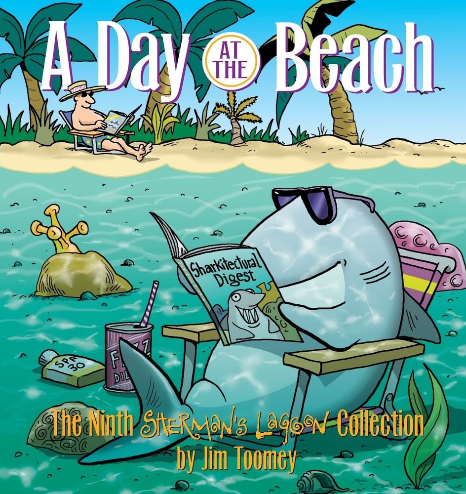 A Day at the Beach: The Ninth Sherman's Lagoon Collection by Toomey