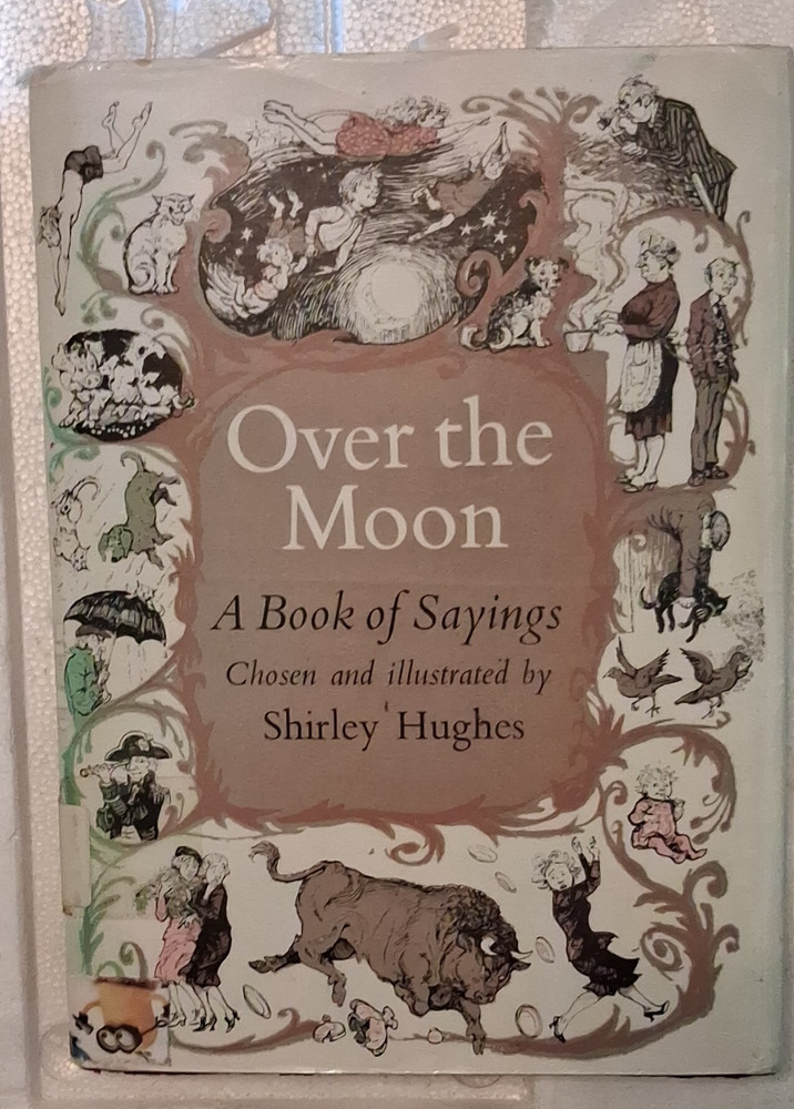 Over the Moon by Shirley Hughes, Illustrated Hardcover, Faber & Faber 1980