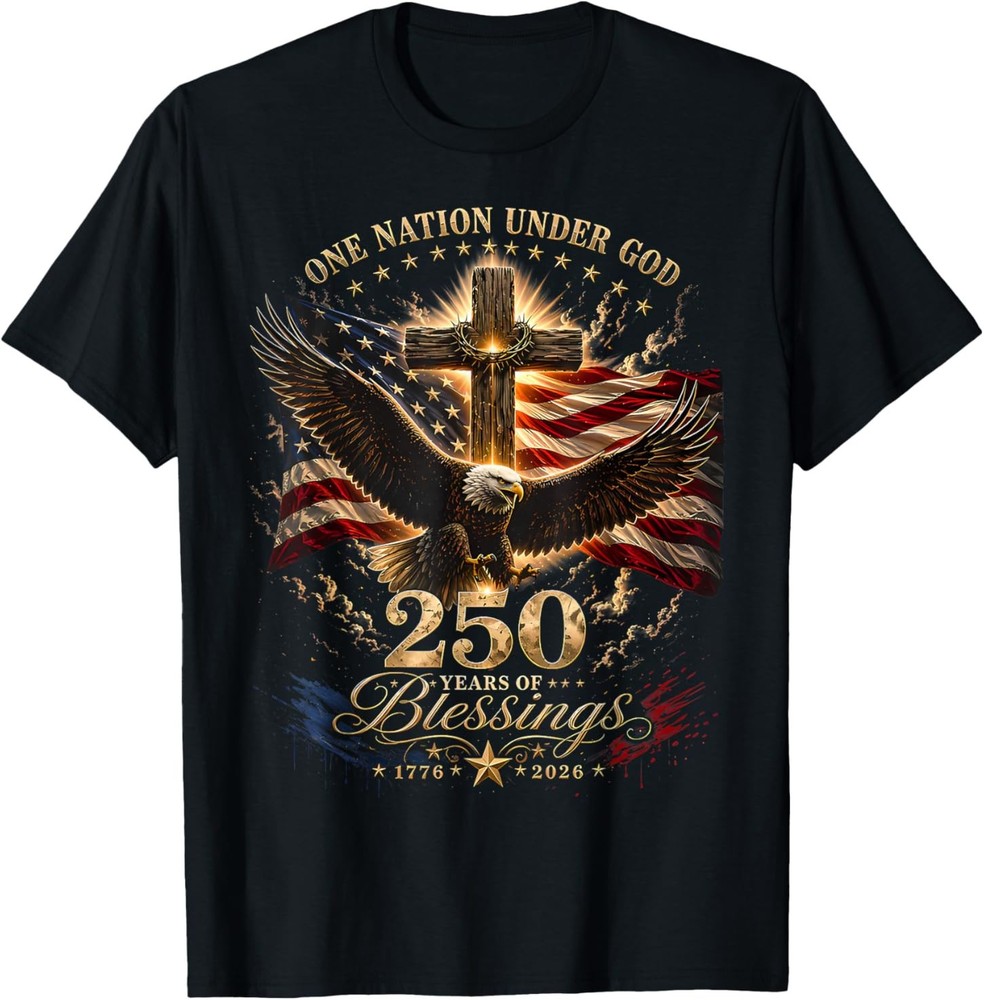 One Nation Under God America 250 Anniversary Eagle Christian T-Shirt