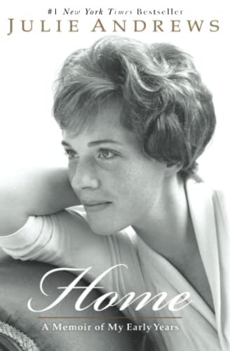 Home: A Memoir of My Early Years, Andrews, Julie