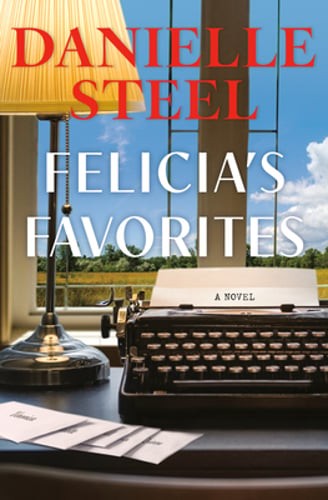 Felicia's Favorites by Danielle Steel: Used