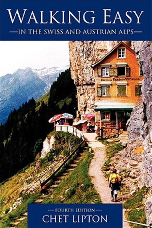 Walking Easy: In the Swiss and Austrian Alps (Paperback or Softback)