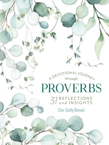 Our Daily Bread Ministries A Devotional Journey through Proverbs (Paperback)Another great item from Rarewaves USA | Free delivery!