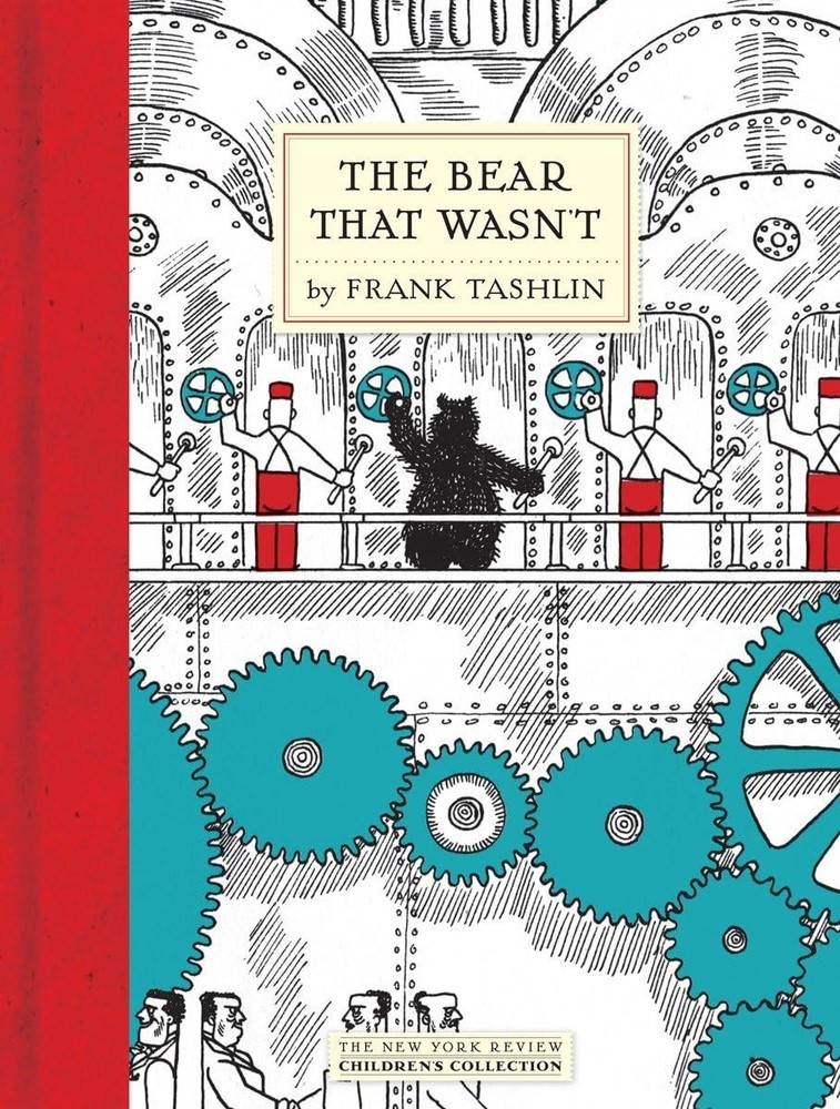 The Bear That Wasn't (New York Review Books Children's Collection)