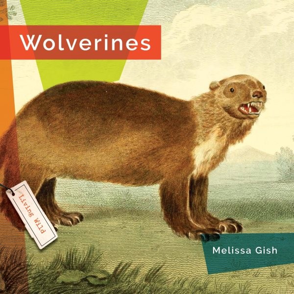 Wolverines, Paperback by Gish, Melissa, Brand New, Free shipping in the US