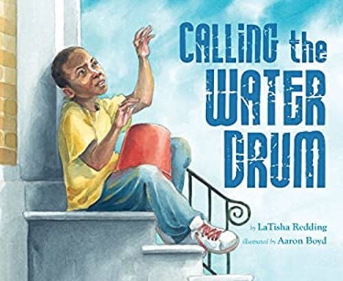 Calling the Water Drum Hardcover LaTisha Redding