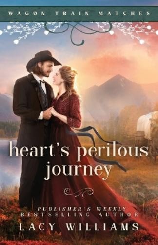 Lacy Williams Heart's Perilous Journey (Paperback) Wagon Train MatchesAnother great item from Rarewaves USA | Free delivery!