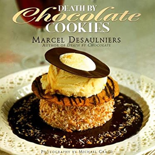 Death by Chocolate Cookies Hardcover Marcel DesaulniersFree US Delivery | ISBN:068483197X