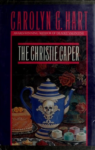 The Christie Caper by Hart, Carolyn G., Acceptable Book