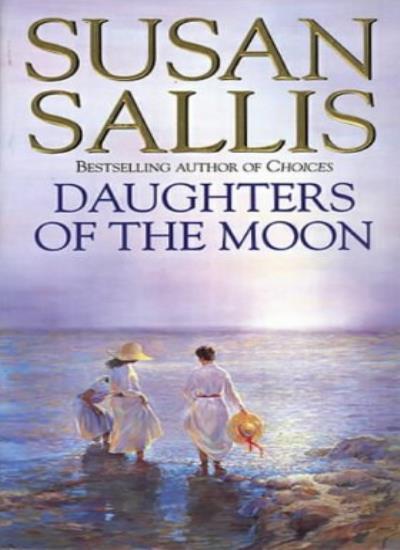 Daughters of the Moon By Susan Sallis. 9780552139342