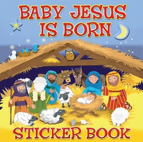 Karen Williamson Baby Jesus is Born Sticker Book (Paperback)
