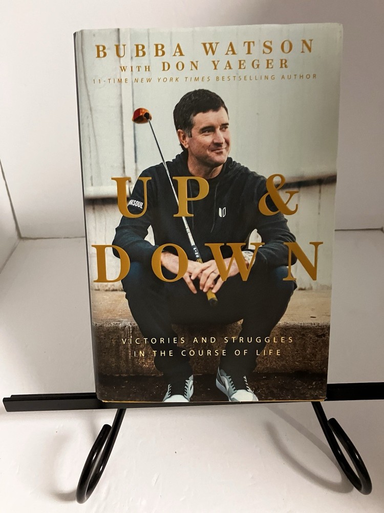 Up & Down Book By Bubba Watson