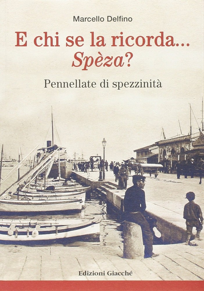 Dario Vergassola Marcel E chi se la ricorda... Spèza? Pennellate di  (Paperback)Another great item from Rarewaves USA | Free delivery!