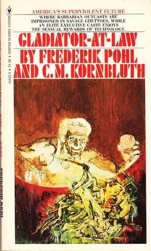 Gladiator-at-Law by Frederik Pohl,C. M. Kornbluth, Acceptable Book