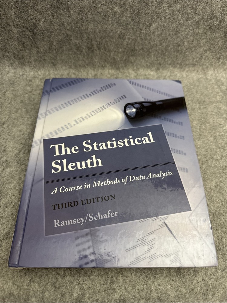 The Statistical Sleuth: A Course in Methods of Data Analysis - VERY GOOD