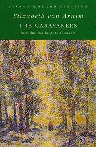 The Caravaners (Virago Modern Classics) by von Arnim, Elizabeth Paperback BookFREE US DELIVERY | ISBN: 1853810010 | Quality Books