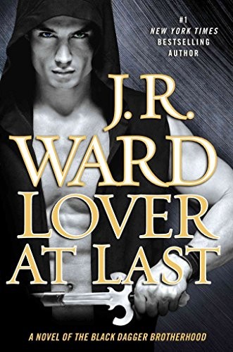 Lover at Last (Black Dagger Brotherhood), Ward, J R