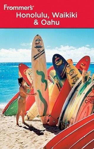 Frommer's Honolulu, Waikiki and Oahu (Frommer's Complete Guides) - GOOD