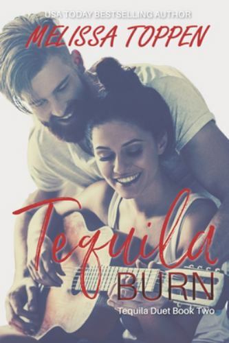 Tequila Burn by Toppen, Melissa, Like New Used, Free shipping in the US