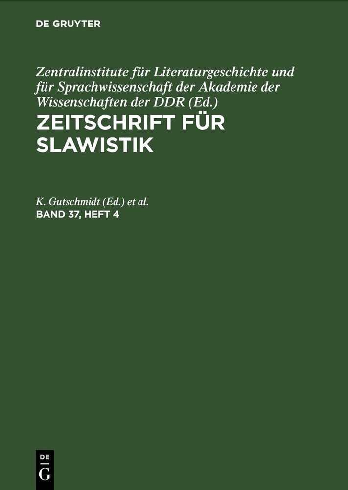 Zeitschrift Für Slawistik. Band 37, Heft 4 (Hardback)