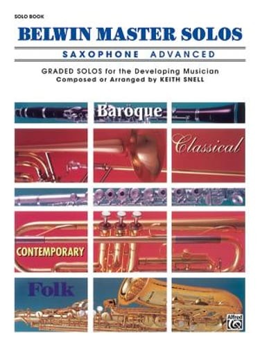 Belwin Master Solos (Alto Saxophone), Vol 1: Advanced by Keith Snell: Used