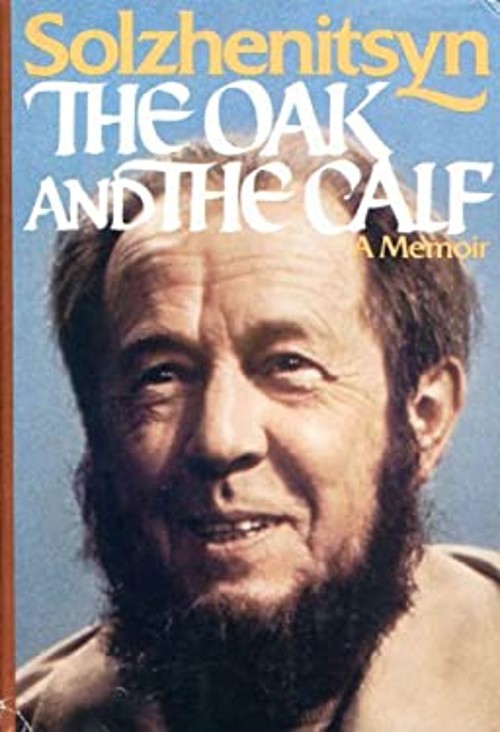 The Oak and the Calf : Sketches of Literary Life in the Soviet UnFree US Delivery | ISBN:0060140143