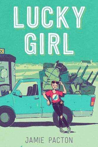 Lucky Girl by Jamie Pacton: Used
