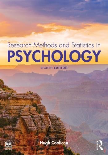 Hugh Coolican Research Methods and Statistics in Psychology (Paperback)