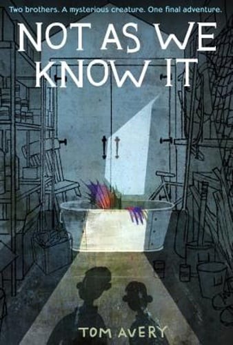 Not as We Know It by Tom Avery: Used