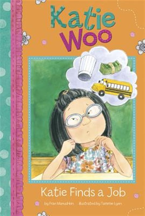 Katie Finds a Job, Paperback by Manushkin, Fran; Lyon, Tammie (ILT), Like New...