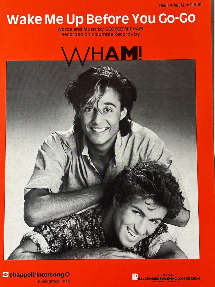 Sheet Music wham wake me up before you go-go
