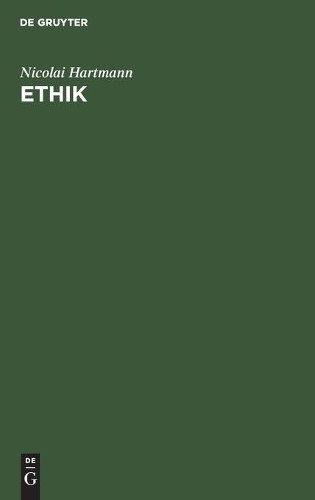 Nicolai Hartmann Ethik (Hardback)