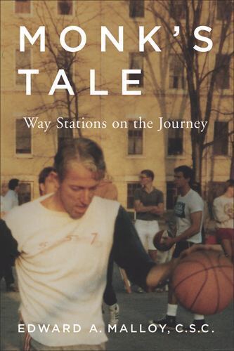 Monk's Tale : Way Stations on the Journey, Hardcover by Malloy, Edward A., Li...