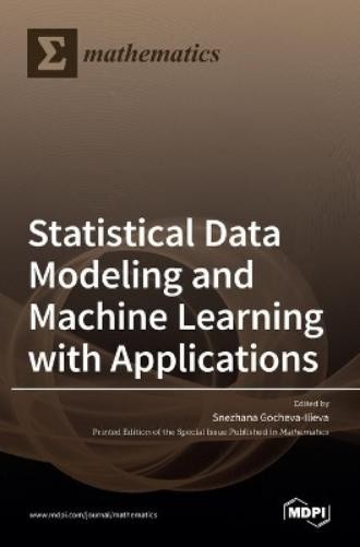Snezhana Gochev Statistical Data Modeling and Machine Learning with A (Hardback)Another great item from Rarewaves USA | Free delivery!