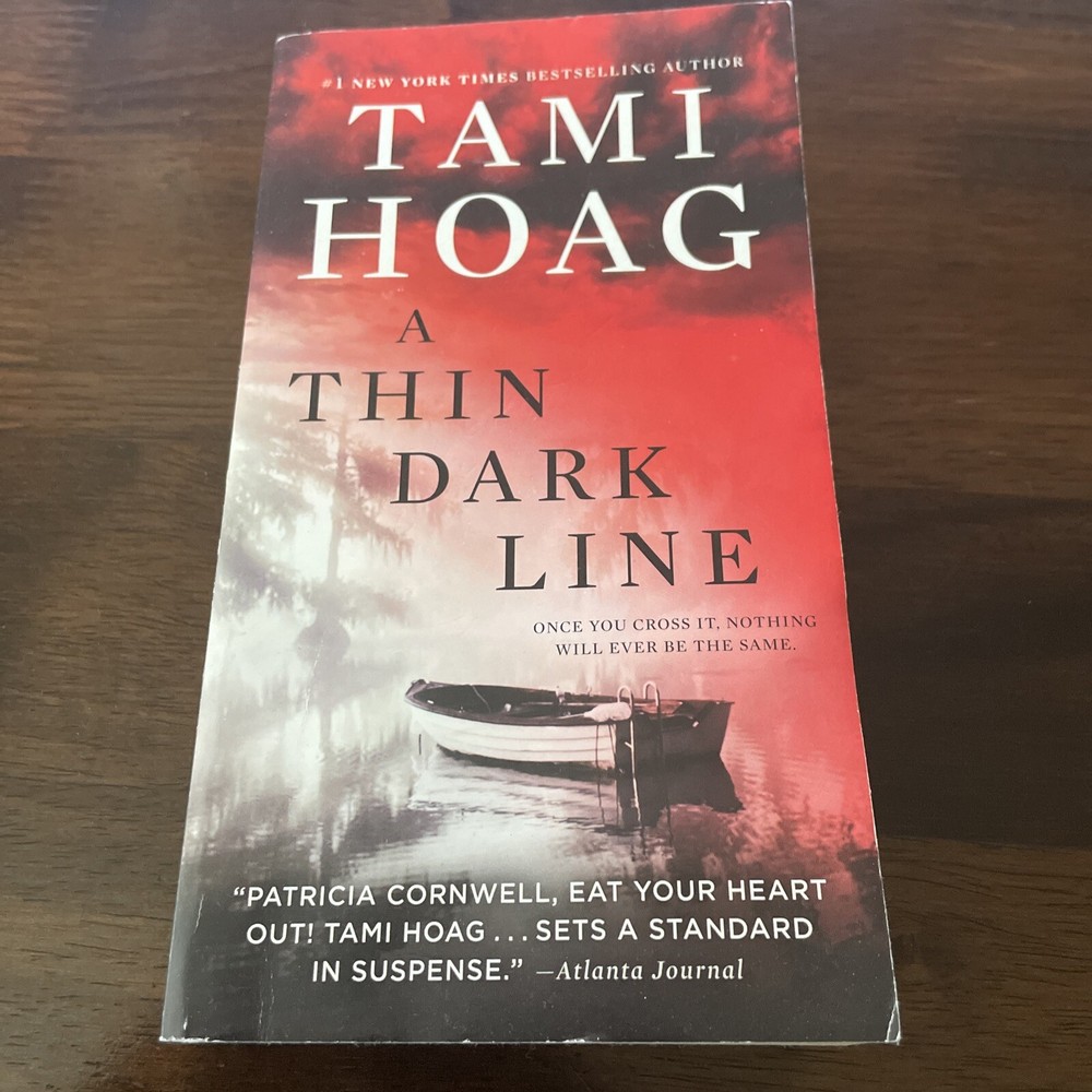 Bayou Ser.: A Thin Dark Line : A Novel by Tami Hoag (2017, US-Tall Rack...