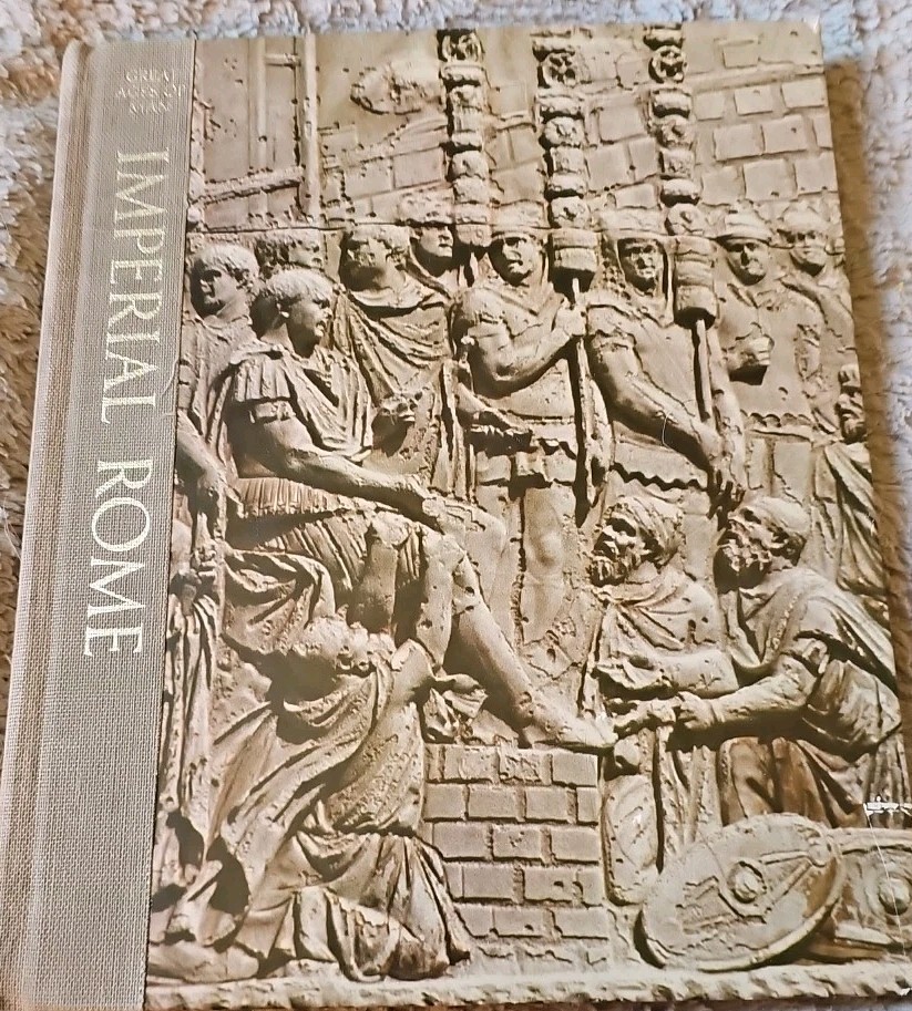 1968 Time Life Great Ages Of Man Imperial Rome Hardcover Book