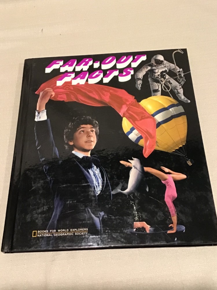Far-out Facts (Books For World Explorers National Geographic Society) HC