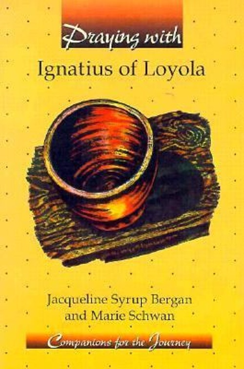 Praying with Ignatius of Loyola S. Marie, Bergan, Jacqueline SyruFree US Delivery | ISBN:0884892638
