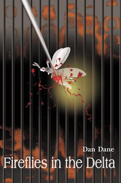Fireflies in the Delta, Paperback by Dane, Dan, Like New Used, Free shipping ...