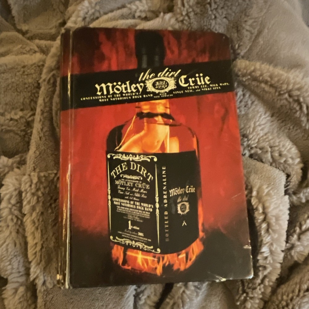 The Dirt by Vince Neil, Mick Mars, Nikki Sixx, Tommy Lee, Hardcover