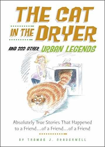The Cat in the Dryer: And 222 - Hardcover, by Craughwell Thomas J. - Very Good u