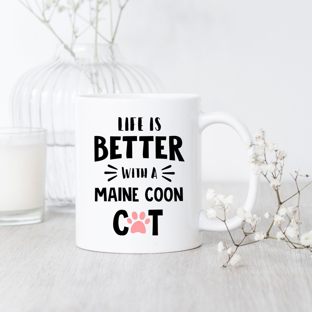 Maine Coon Cat Life Is Better Mug Maine Coon Mug Maine Coon Gift Maine Coon