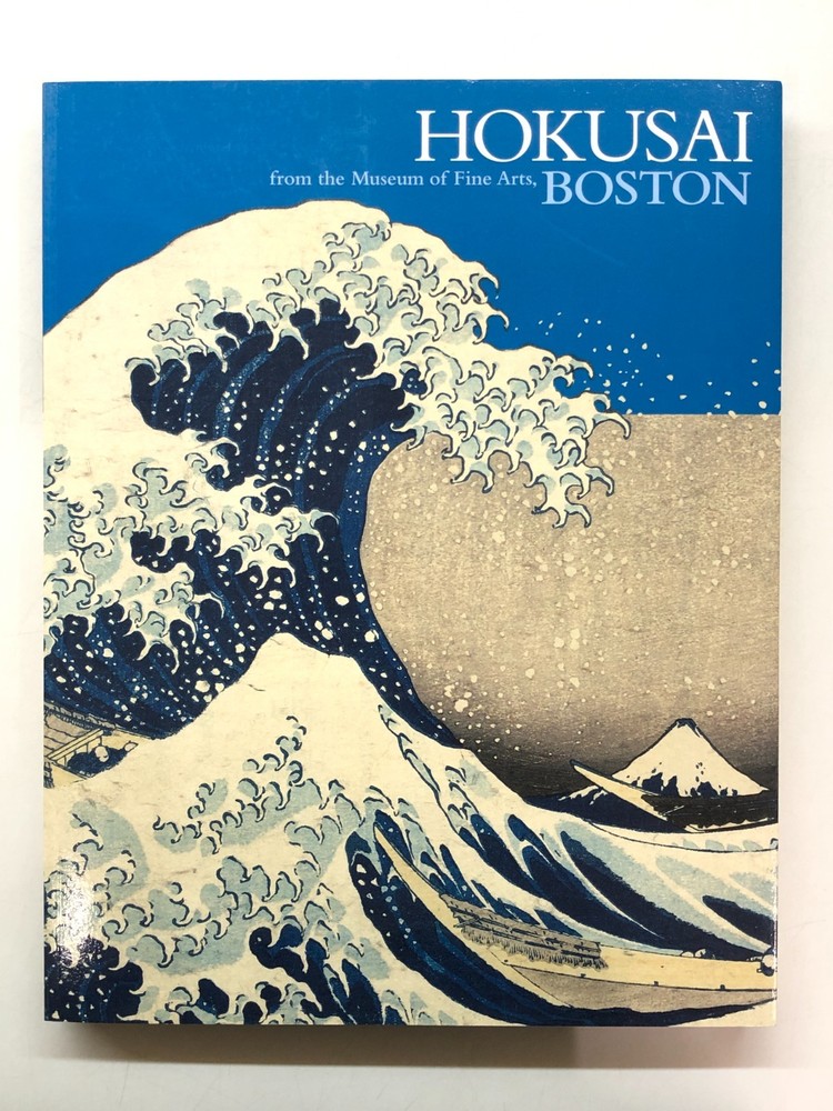 Hokusai from the Museum of Fine Arts, Boston - Japanese Art, Ukiyo-e, Artbook