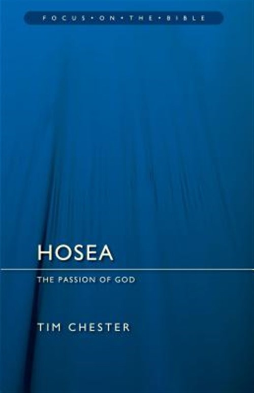 Hosea : The Passion of God, Paperback by Chester, Tim, Like New Used, Free sh...