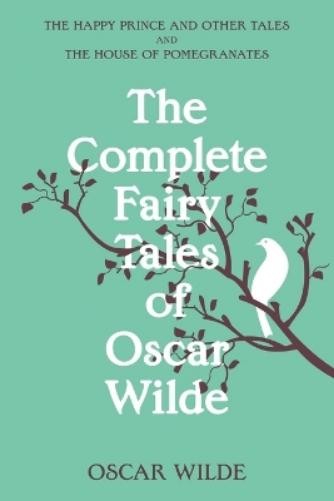 Oscar Wilde The Complete Fairy Tales of Oscar Wilde (Warbler Classic (Paperback)Another great item from Rarewaves USA | Free delivery!