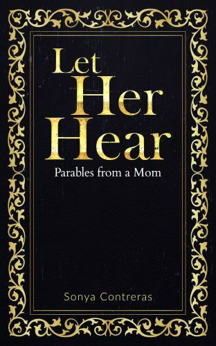 Let Her Hear by Contreras, Sonya, Brand New, Free shipping in the US